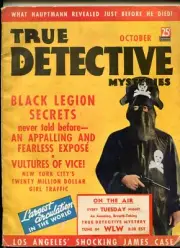 MAG: True Detective Magazine October 1936- Black Legions- Hooded Menace cover