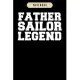 Notebook: Father sailor legend veteran hero veterans day Notebook-6x9(100 pages)Blank Lined Paperback Journal For Student, kids,