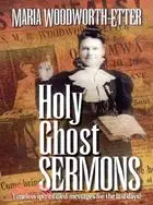 在飛比找三民網路書店優惠-Holy Ghost Sermons: Timeless S