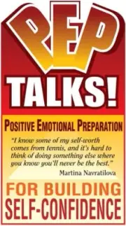 PEP Talks for Building Self-Confidence