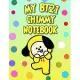 My BT21 CHIMMY Notebook for BTS ARMYs: : Wide Ruled Composition Journal for daily and school activities, diaries, notes and whatever comes to mind.
