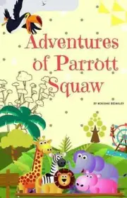 Adventures of Parrot Squaw by Winsome Brinkley (English) Paperback Book