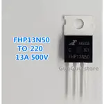 10PCS FHP13N50 TO-220 13N50 TO220 13A 500V N溝道MOSFET晶體管