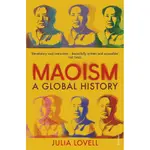 MAOISM: A GLOBAL HISTORY/JULIA LOVELL ESLITE誠品