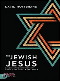 在飛比找三民網路書店優惠-The Jewish Jesus ― Reconnectin