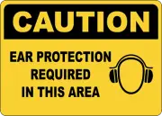 OSHA CAUTION: EAR PROTECTION REQUIRED IN THIS AREA| Laminated Vinyl Decal