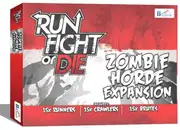 Run Fight Die: Horde