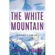 The White Mountain: A Romantic Thriller