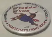 Vintage United Democratic Campaign Task Force - Democrats Fight Back Button