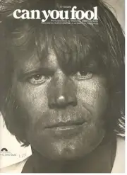 GLEN CAMPBELL "CAN YOU FOOL" SHEET MUSIC-PIANO/VOCAL/GUITAR/CHORDS-1978-RARE-NEW