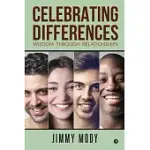 CELEBRATING DIFFERENCES WISDOM THROUGH RELATIONSHIPS