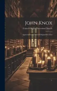 在飛比找博客來優惠-John Knox: Appreciations by Un