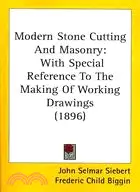 在飛比找三民網路書店優惠-Modern Stone Cutting and Mason