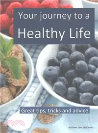 在飛比找三民網路書店優惠-Your Journey to a Healthy Life