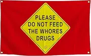 Please Don't Feed the Drunks Sign Banner for Home, Bar, Cafe, Party, Restaurant Decor 3×5FT