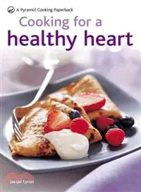 在飛比找三民網路書店優惠-Cooking for a Healthy Heart