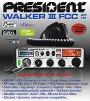 President WALKER III AM/FM CB Radio with new unique Scan Skip Feature New Model