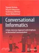 Conversational Informatics ― A Data-Intensive Approach With Emphasis on Nonverbal Communication