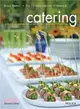 Catering: A Guide To Managing A Successful Business Operation, Second Edition