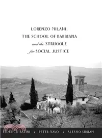 在飛比找三民網路書店優惠-Lorenzo Milani, the School of 