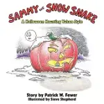 SAMMY THE SNOW SNAKE: A HALLOWEEN HAUNTING YUKON STYLE