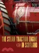 The Steam Traction Engine in Scotland