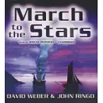 MARCH TO THE STARS