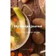My Recipe Journal - 100 Of My Favorite Recipes: Easily create & personalize your family cookbook. Add your best recipes to this 5