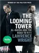 The Looming Tower ― Al-qaeda and the Road to 9/11