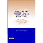 (全新特價)VIBRATION OF AXIALLY LOADED STRUCTURES 9780521880428 <華通書坊/姆斯>