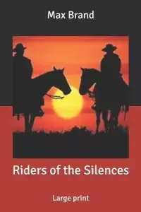 在飛比找博客來優惠-Riders of the Silences: Large 