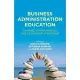 Business Administration Education: Changes in Management and Leadership Strategies