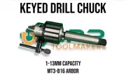 Drill Chuck heavy duty keyed type 1-13mm B16 back includes 3MT chuck arbor & key