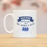 BEST DAD MUG 350ML WORLDS BEST DAD COFFEE CUP 新奇爸爸馬克杯送給父親的最佳