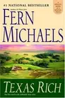 TEXAS RICH By Fern Michaels - Hardcover **BRAND NEW**