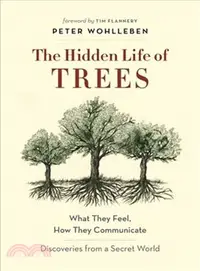 在飛比找三民網路書店優惠-The Hidden Life of Trees ― Wha
