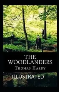 在飛比找博客來優惠-The Woodlanders Illustrated