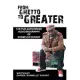 From Ghetto to Greater: The Fun-authorized Audio Biography of Shamello Durant