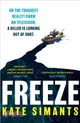 Freeze：the most chilling locked room thriller of 2023