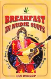 Ian Dunlop - Breakfast In Nudie Suits - New Paperback - A1398z