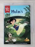 DISNEY BEFORE THE STORY: MULANS SECRET PLA【T9／原文小說_AU8】書寶二手書