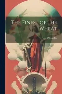 在飛比找博客來優惠-The Finest of the Wheat