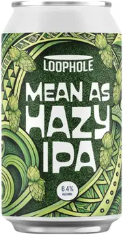 Loophole Mean As Hazy IPA 375ml
