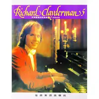 在飛比找蝦皮購物優惠-CY-P915 理查．克萊德曼 精選鋼琴暢銷曲【5】 鋼琴譜