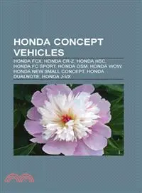 在飛比找三民網路書店優惠-Honda Concept Vehicles