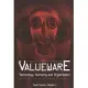 Valueware: Technology, Humanity and Organization