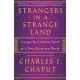 Strangers in a Strange Land: Living the Catholic Faith in a Post-Christian World