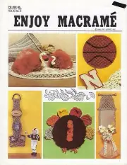 Enjoy Macrame Sept/Oct 1982 Vol. 6 No. 5 Newsletter Thanksgiving Turkey Patterns