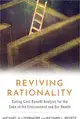 Reviving Rationality ― Saving Cost-benefit Analysis for the Sake of the Environment and Our Health