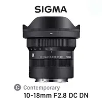 在飛比找誠品線上優惠-【現貨！for E接環】SIGMA 10-18mm F2.8